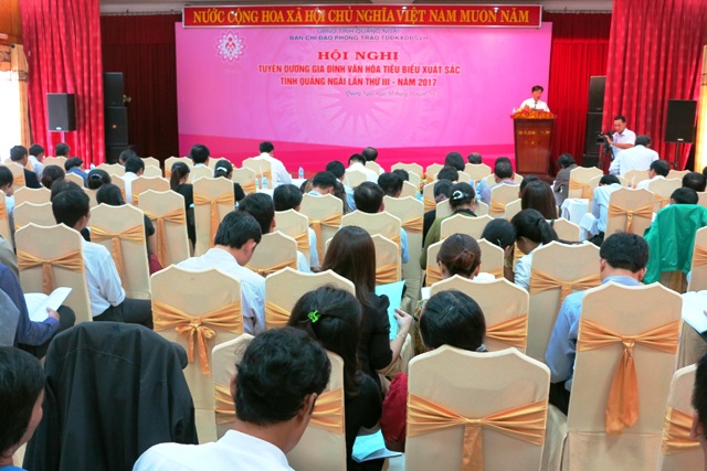 Hội nghị tuyên dương gia đình văn hóa tiêu biểu xuất sắc tỉnh Quảng Ngãi lần thứ III - năm 2017 tổ chức tại Khách sạn Hùng Vương